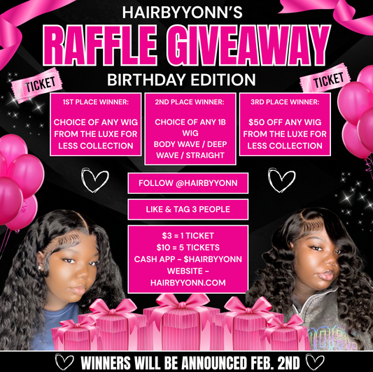 HairByYonn Birthday Raffle Tickets